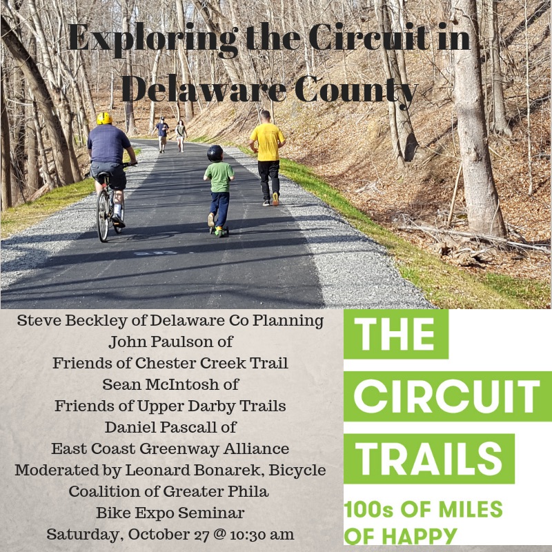 Connecting the Circuit in Delaware County: Darby Creek Trail, Chester Creek Trail, East Coast Greenway and More
